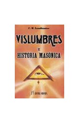Papel VISLUMBRES DE HISTORIA MASONICA