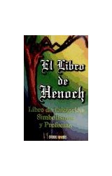 Papel LIBRO DE HENOCH LIBRO DE INICIACION SIMBOLISMOS Y PROFECIAS