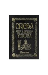Papel ORICHA RITOS Y PRACTICAS DE LA RELIGION YORUBA (CARTONE)