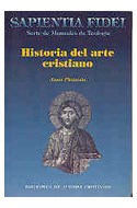 Papel HISTORIA DEL ARTE CRISTIANO (SERIE MANUALES DE TEOLOGIA  )