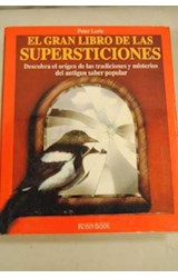 Papel GRAN LIBRO DE LAS SUPERSTICIONES (NEW AGE)
