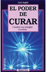 Papel PODER DE CURAR CANALIZA TUS ENERGIAS CURATIVAS (NUEVA LUZ)