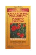 Papel CARTAS DEL PENSAMIENTO POSITIVO CREATIVO (CREA TU PROPIO PROGRAMA)