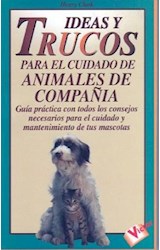 Papel IDEAS Y TRUCOS PARA EL CUIDADO DE ANIMALES DE COMPAÑIA