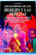 Papel ENCICLOPEDIA DE LOS HEREJES Y LAS HEREJIAS (HORIZONTES DEL ESPIRITU)
