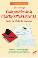 Papel GUIA PRACTICA DE LA CORRESPONDENCIA CARTAS PARA TODAS L