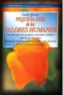 Papel PEQUEÑA GUIA DE LOS VALORES HUMANOS (VIDA POSITIVA)