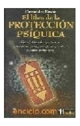 Papel LIBRO DE LA PROTECCION PSIQUICA GUIA BASICA DE EJERCICI