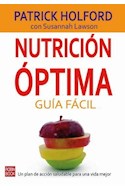 Papel NUTRICION OPTIMA GUIA FACIL UN PLAN DE ACCION SALUDABLE  PARA UNA VIDA MEJOR