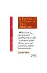 Papel BETA CAROTENO Y LA PREVENCION DE LAS ENFERMEDADES (COLECCION NUEVA SALUD)
