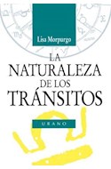 Papel NATURALEZA DE LOS TRANSITOS (NUEVAS TENDENCIAS EN ASTROLOGIA)