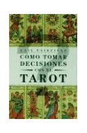 Papel COMO TOMAR DECISIONES CON EL TAROT