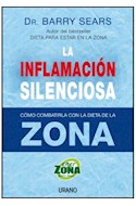 Papel INFLAMACION SILENCIOSA COMO COMBATIRLA CON LA DIETA DE LA ZONA (COLECCION ENERZONA)