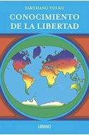 Papel CONOCIMIENTO DE LA LIBERTAD (COLECCION CRECIMIENTO PERSONAL)
