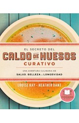 Papel SECRETO DEL CALDO DE HUESOS UNA AVENTURA CULINARIA DE SALUD BELLEZA Y LONGEVIDAD