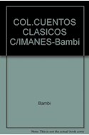 Papel CUENTOS CLASICOS CON IMANES (TITULOS VARIOS) (BAMBI/BLA  NCANIEVES/TRES CERDITOS/BELLA DURMI