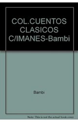 Papel CUENTOS CLASICOS CON IMANES (TITULOS VARIOS) (BAMBI/BLA  NCANIEVES/TRES CERDITOS/BELLA DURMI