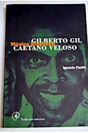 Papel GILBERTO GIL CAETANO VELOSO MUSICA BRASILEÑA