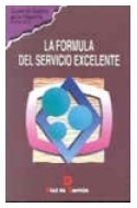 Papel FORMULA DEL SERVICIO EXCELENTE (GUIAS DE GESTION DE LA PEQUEÑA EMPRESA)