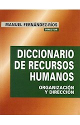 Papel DICCIONARIO DE RECURSOS HUMANOS ORGANIZACION Y DIRECCION (CARTONE)