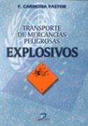 Papel TRANSPORTE DE MERCANCIAS PELIGROSAS EXPLOSIVOS