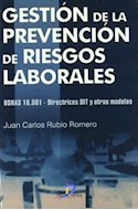 Papel GESTION DE LA PREVENCIÓN DE RIESGOS LABORALES OHSAS 18001 DIRECTRICES OIT Y OTROS MODELOS