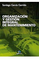 Papel ORGANIZACION Y GESTION INTEGRAL DE MANTENIMIENTO