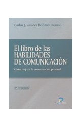 Papel LIBRO DE LAS HABILIDADES DE COMUNICACION COMO MEJORAR LA COMUNICACION PERSONAL