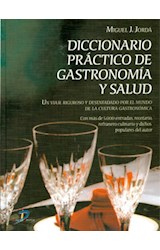 Papel DICCIONARIO PRACTICO DE GASTRONOMIA Y SALUD (CARTONE)