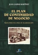 Papel PLAN DE CONTINUIDAD DE NEGOCIO GUIA PRACTICA PARA SU ELABORACION (INCLUYE CD)