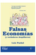 Papel FALSAS ECONOMIAS Y VERDADEROS DESPILFARROS (COLECCION VITAL)