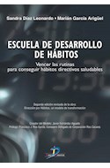 Papel ESCUELA DE DESARROLLO DE HABITOS VENCER LAS RUTINAS PARA CONSEGUIR HABITOS DIRECTIVOS SALUDABLES