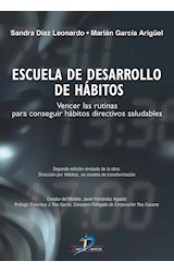 Papel ESCUELA DE DESARROLLO DE HABITOS VENCER LAS RUTINAS PARA CONSEGUIR HABITOS DIRECTIVOS SALUDABLES