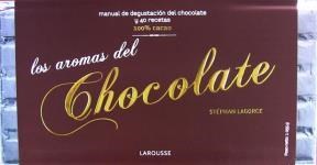 Papel AROMAS DEL CHOCOLATE (MANUAL DE DEGUSTACION DEL CHOCOLA  TE Y 40 RECETAS 100% CACAO)
