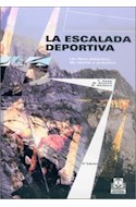 Papel ESCALADA DEPORTIVA UN LIBRO DIDACTICO DE TEORIA Y PRACTICA