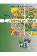 Papel 1010 EJERCICIOS DE DEFENSA EN FUTBOL (RUSTICA)
