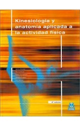 Papel KINESIOLOGIA Y ANATOMIA APLICADA A LA ACTIVIDAD FISICA (CARTONE)