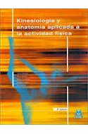 Papel KINESIOLOGIA Y ANATOMIA APLICADA A LA ACTIVIDAD FISICA (CARTONE)