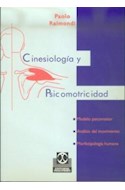 Papel CINESIOLOGIA Y PSICOMOTRICIDAD