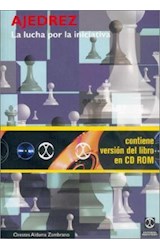 Papel AJEDREZ LA LUCHA POR LA INICIATIVA (COLECCION CAISSA) (INCLUYE CD)
