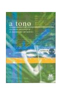 Papel A TONO EJERCICIOS PARA MEJORAR EL RENDIMIENTO DEL MUSICO (LIBRO + CD ROM)