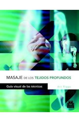 Papel MASAJE DE LOS TEJIDOS PROFUNDOS GUIA VISUAL DE LAS TECN