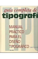 Papel GUIA COMPLETA DE LA TIPOGRAFIA MANUAL PRACTICO PARA EL