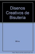 Papel DISEÑOS CREATIVOS DE BISUTERIA PARA HACER Y LLEVAR (CARTONE)