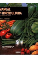 Papel MANUAL DE HORTICULTURA NUEVA EDICION REVISADA Y AMPLIADA (RUSTICO)