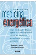 Papel LIBRO COMPLETO DE LA MEDICINA ENERGETICA (RUSTICA)