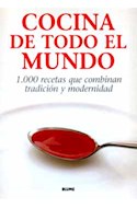 Papel COCINA DE TODO EL MUNDO 1000 RECETAS QUE COMBINAN TRADI