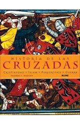 Papel HISTORIA DE LAS CRUZADAS CRISTIANDAD ISLAM PEREGRINAJE GUERRA (CARTONE)
