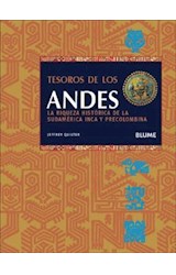 Papel TESORO DE LOS ANDES LA RIQUEZA HISTORICA DE LA SUDAMERICA INCA Y PRECOLOMBINA (CARTONE)