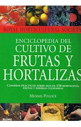 Papel ENCICLOPEDIA DEL CULTIVO DE FRUTAS Y HORTALIZAS (RUSTIC  O)